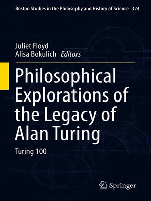 cover image of Philosophical Explorations of the Legacy of Alan Turing